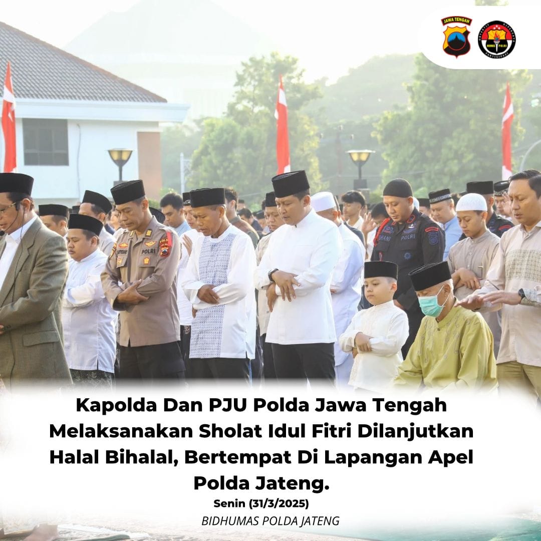 Shalat Idul Fitri di Halaman Polda Jateng, Momentum Silaturahmi antara Polri dan Masyarakat