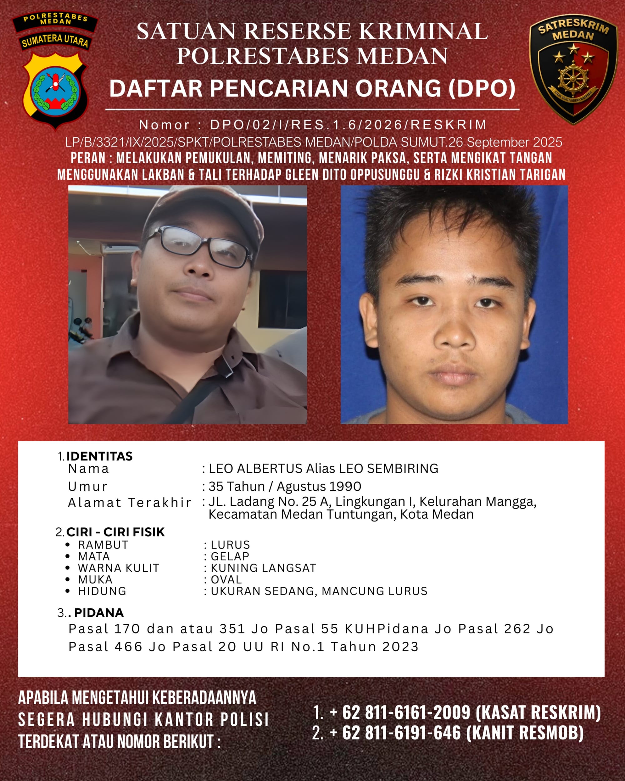 Polrestabes Medan Tetapkan Leo Sembiring sebagai DPO Kasus Penganiayaan