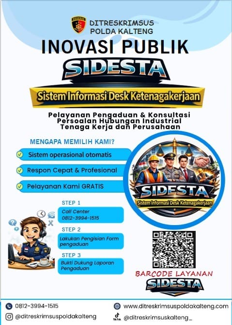 Layani Pengaduan Ketenagakerjaan, Polda Kalteng Luncurkan Program SIDESTA