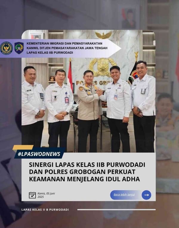 Sinergi Lapas Kelas IIB Purwodadi dan Polres Grobogan, Keamanan Ditingkatkan Menjelang Iduladha