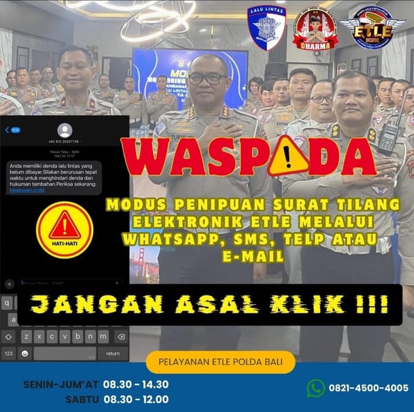 Ditlantas Polda Bali Himbau Masyarakat Waspadai Penipuan ETLE