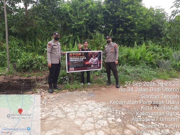 Himbauan Karhutla Terus Dilaksanakan Polsek Pontianak Utara Meskipun Kebakaran Lahan Sudah Reda